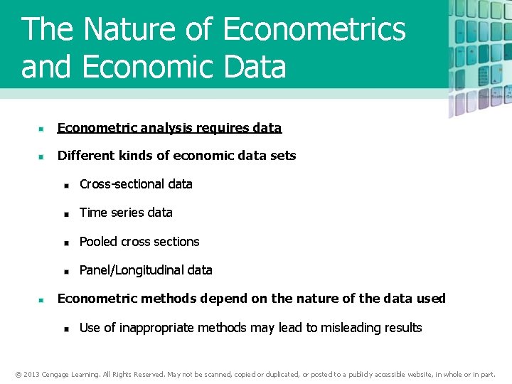 The Nature of Econometrics and Economic Data Econometric analysis requires data Different kinds of