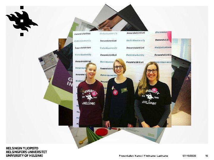 Presentation Name / Firstname Lastname 07/10/2020 10 