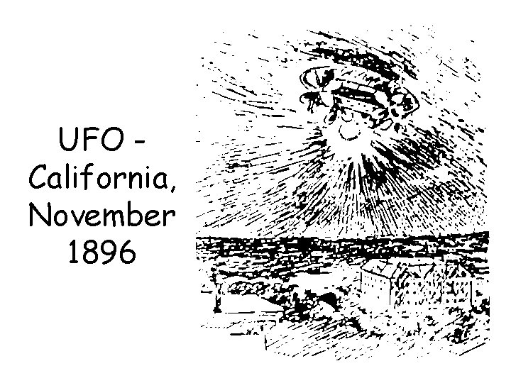 UFO California, November 1896 19 