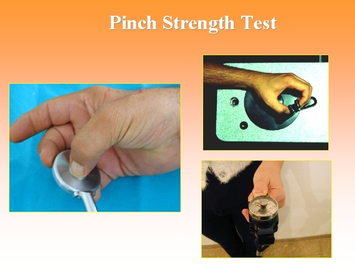 Pinch Strength Test 