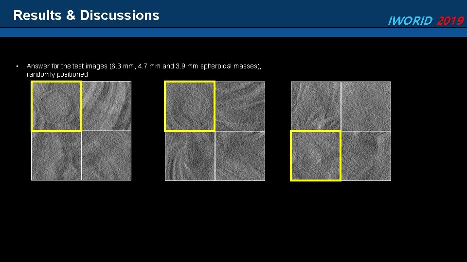 Results & Discussions • Answer for the test images (6. 3 mm, 4. 7