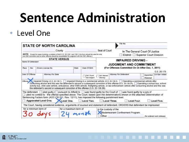 Sentence Administration • Level One 