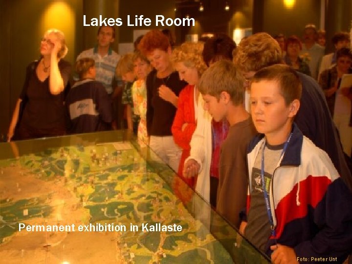 Lakes Life Room Permanent exhibition in Kallaste Foto: Peeter Unt 