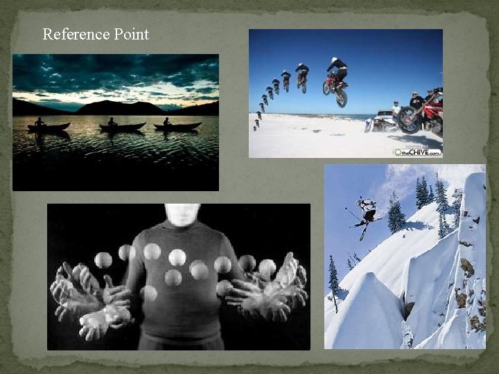 Reference Point Reference Point