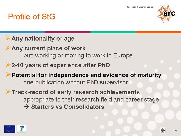 European Research Council Profile of St. G ØAny nationality or age ØAny current place