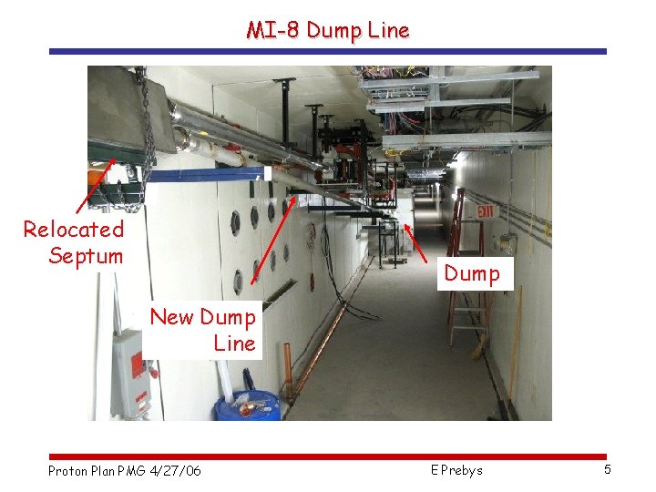 MI-8 Dump Line Relocated Septum Dump New Dump Line Proton Plan PMG 4/27/06 E