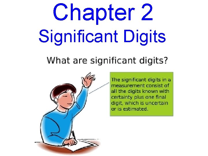 Chapter 2 Significant Digits 