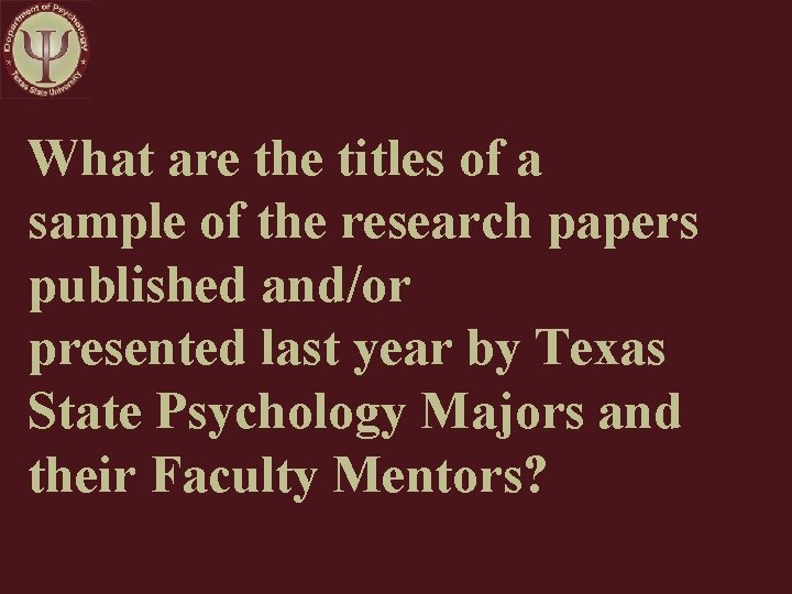 What are the titles of a sample of the research papers published and/or presented What are the titles of a sample of the research papers published and/or presented