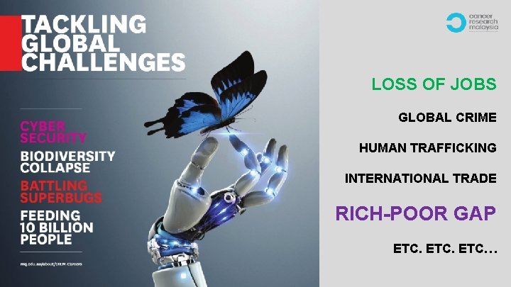 LOSS OF JOBS GLOBAL CRIME HUMAN TRAFFICKING INTERNATIONAL TRADE RICH-POOR GAP ETC… 