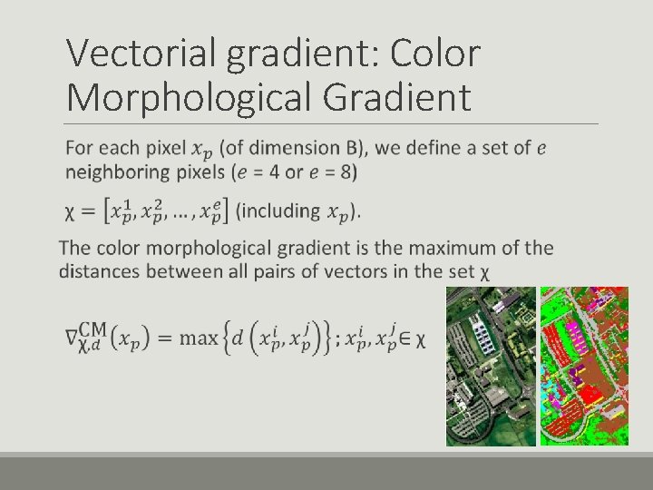 Vectorial gradient: Color Morphological Gradient 