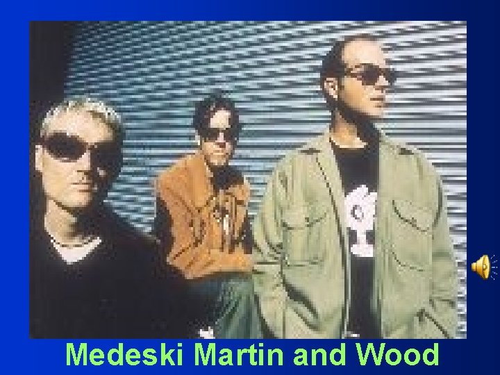 Medeski Martin and Wood 