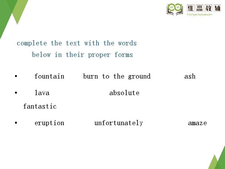 complete the text with the words below in their proper forms • fountain • complete the text with the words below in their proper forms • fountain •