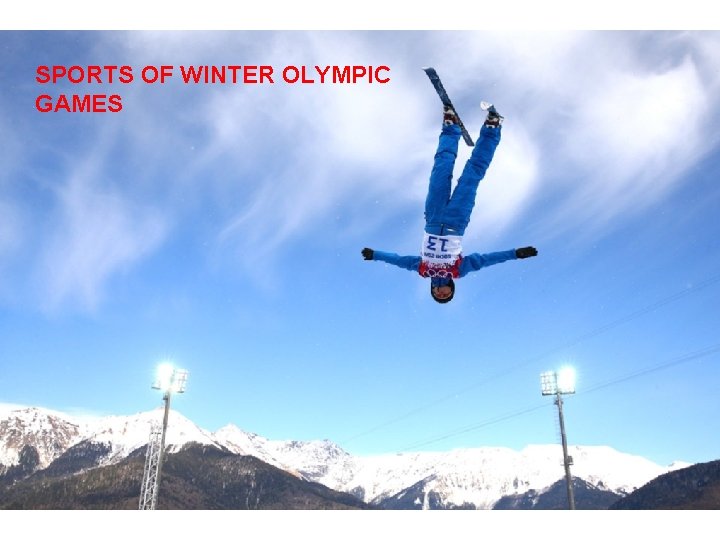 SPORTS OF WINTER OLYMPIC GAMES 