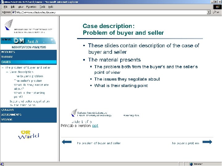 Systems Analysis Laboratory Helsinki University of Technology 