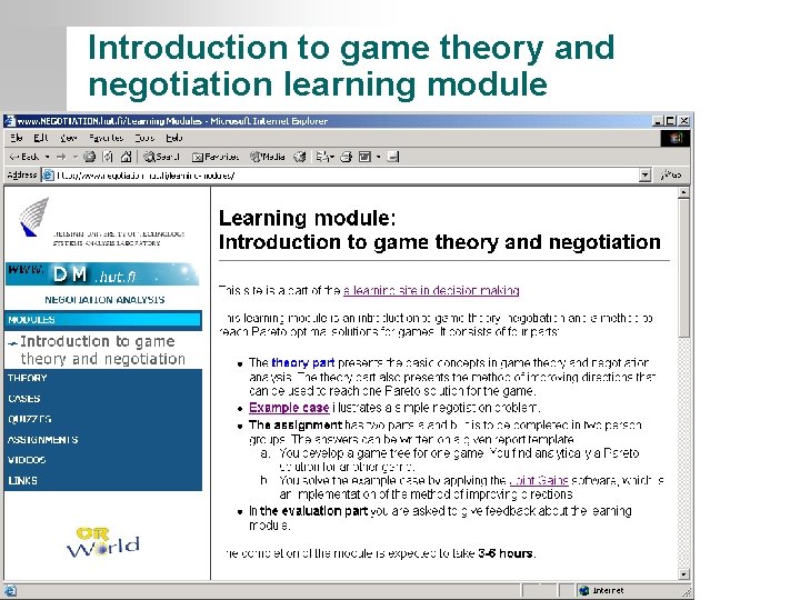 Introduction to game theory and negotiation learning module Systems Analysis Laboratory Helsinki University of