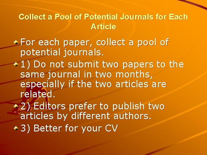 Collect a Pool of Potential Journals for Each Article For each paper, collect a Collect a Pool of Potential Journals for Each Article For each paper, collect a