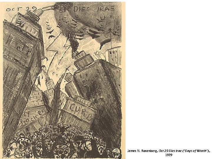 James N. Rosenberg, Oct 29 Dies Irae ("Days of Wrath"), 1929 