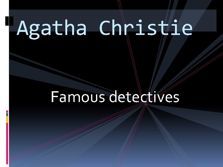 Agatha Christie Famous detectives 