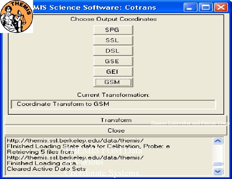 Hannes Leinweber and Patrick Cruce SWT THEMIS FGM Data in Various 1 Coordinate Systems