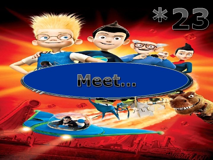 *23 Meet… 