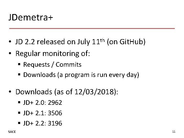 JDemetra+ • JD 2. 2 released on July 11 th (on Git. Hub) •