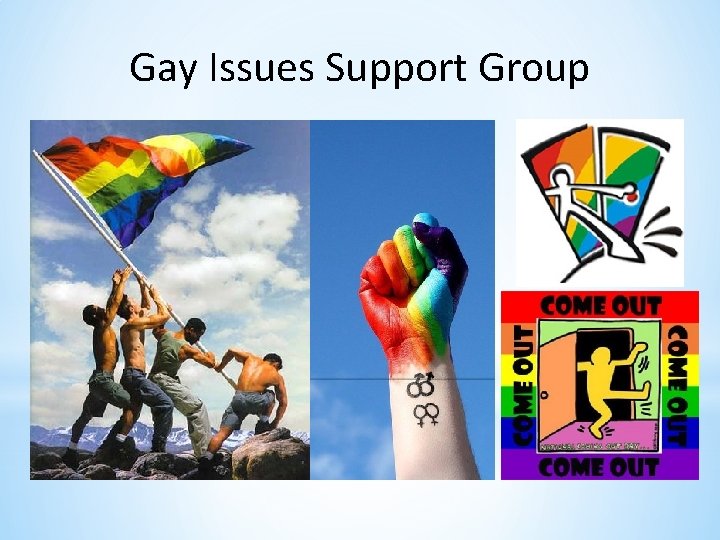 Gay Issues Support Group 