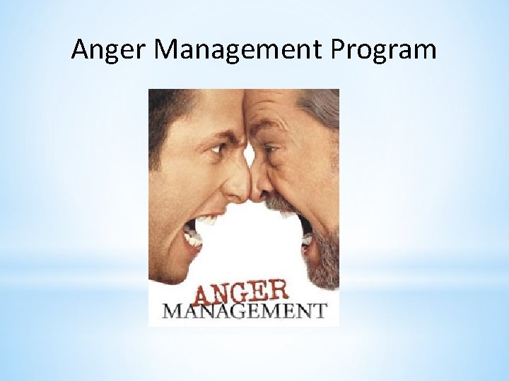 Anger Management Program 