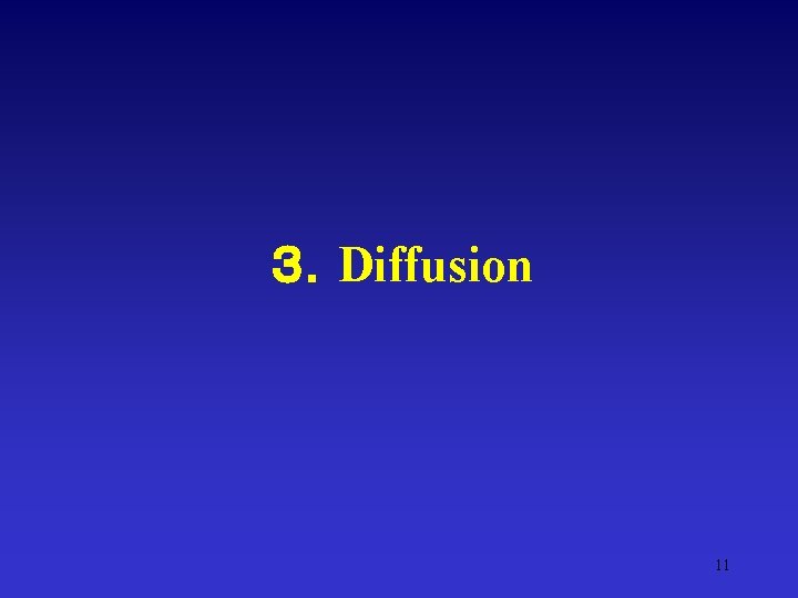 ３．Diffusion 11 