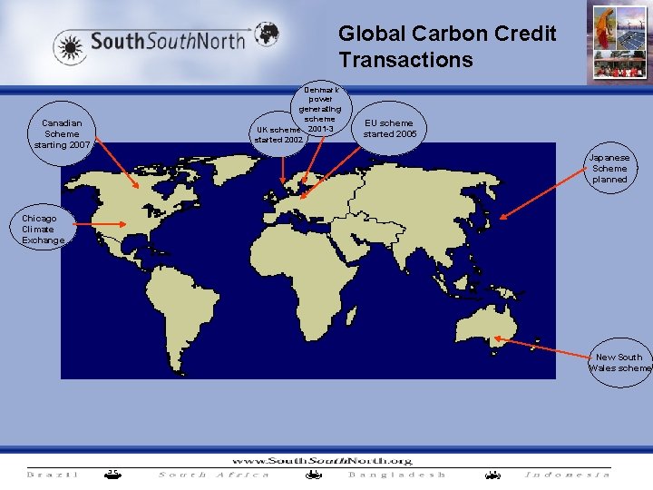 Global Carbon Credit Transactions Canadian Scheme starting 2007 Denmark power generating scheme UK scheme