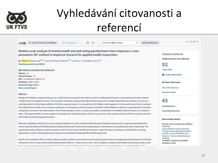 Vyhledávání citovanosti a referencí 23 