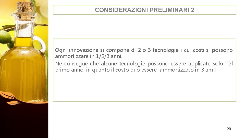 CONSIDERAZIONI PRELIMINARI 2 Ogni innovazione si compone di 2 o 3 tecnologie i cui