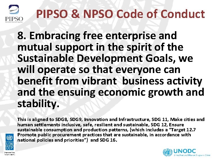PIPSO & NPSO Code of Conduct 8. Embracing free enterprise and mutual support in PIPSO & NPSO Code of Conduct 8. Embracing free enterprise and mutual support in
