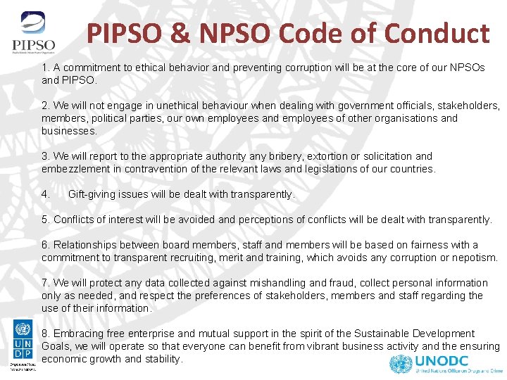 PIPSO & NPSO Code of Conduct 1. A commitment to ethical behavior and preventing PIPSO & NPSO Code of Conduct 1. A commitment to ethical behavior and preventing