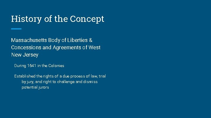 History of the Concept Massachusetts Body of Liberties & Concessions and Agreements of West History of the Concept Massachusetts Body of Liberties & Concessions and Agreements of West