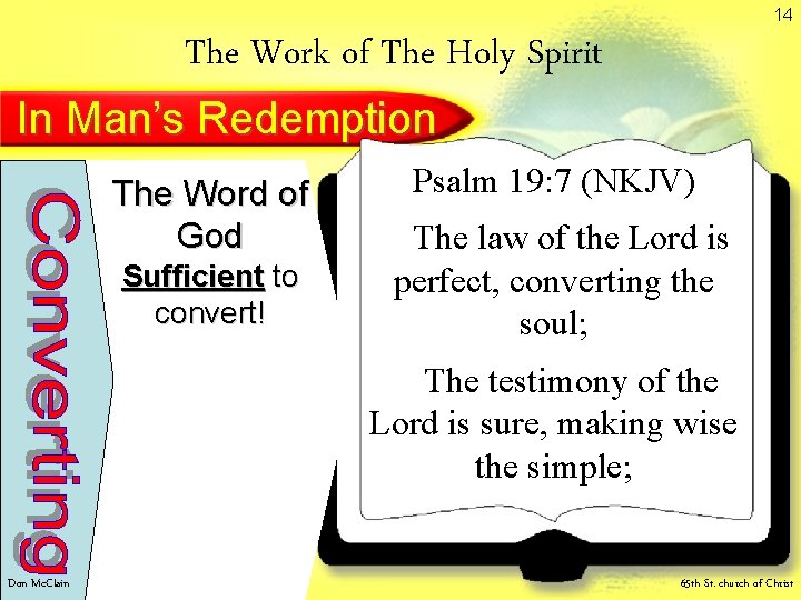 14 The Work of The Holy Spirit In Man’s Redemption The Word of God 14 The Work of The Holy Spirit In Man’s Redemption The Word of God