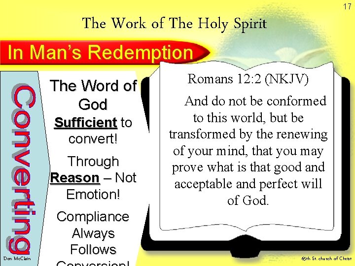 17 The Work of The Holy Spirit In Man’s Redemption The Word of God 17 The Work of The Holy Spirit In Man’s Redemption The Word of God