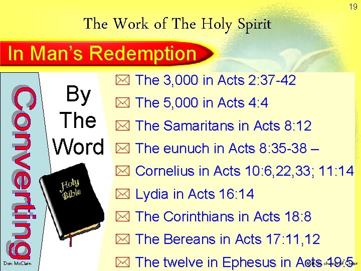 19 The Work of The Holy Spirit In Man’s Redemption By The Word * 19 The Work of The Holy Spirit In Man’s Redemption By The Word *