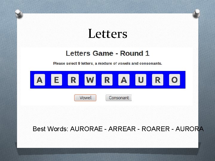 Letters Best Words: AURORAE - ARREAR - ROARER - AURORA 