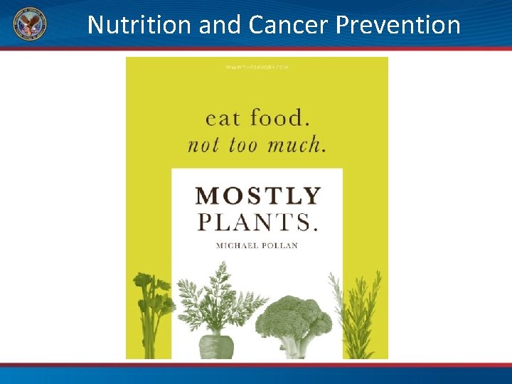 Nutrition and Cancer Prevention 