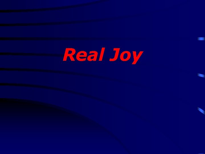 Real Joy 