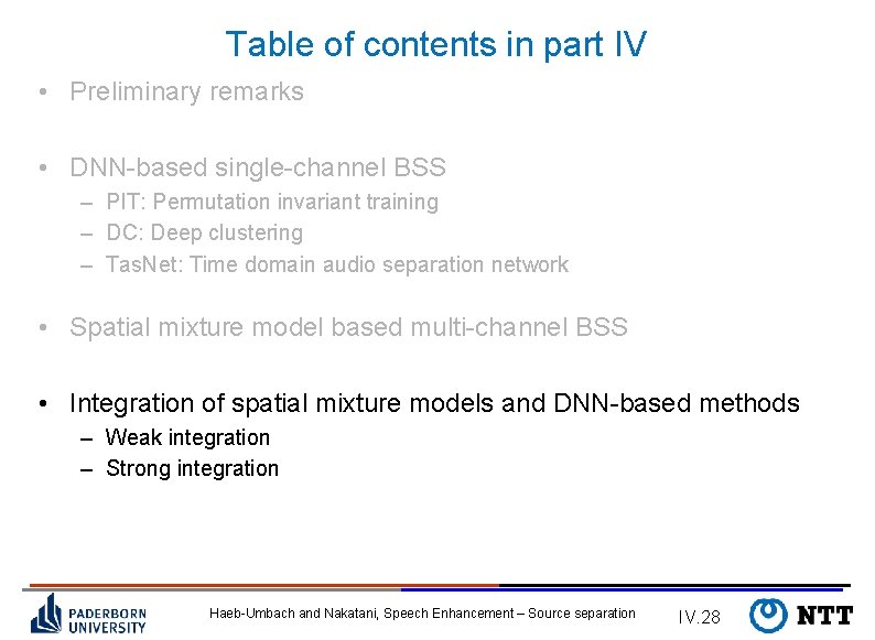 Table of contents in part IV • Preliminary remarks • DNN-based single-channel BSS –
