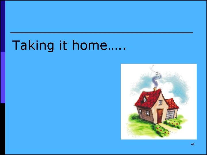 Taking it home…. . 42 