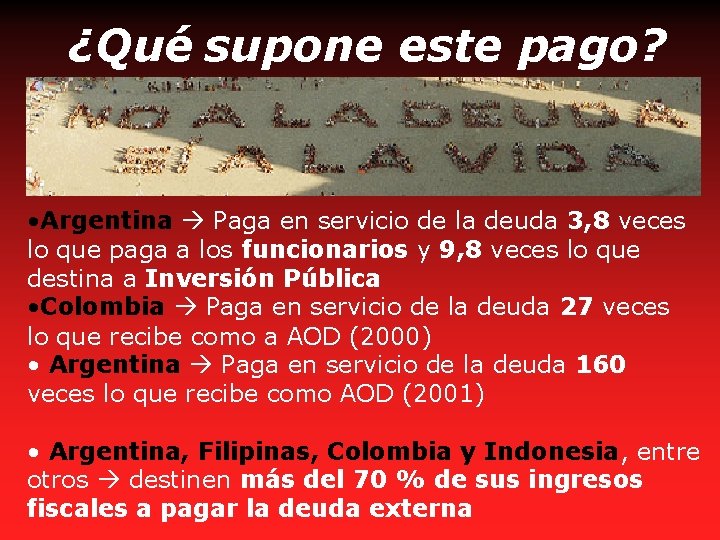 ¿Qué supone este pago? • Argentina Paga en servicio de la deuda 3, 8