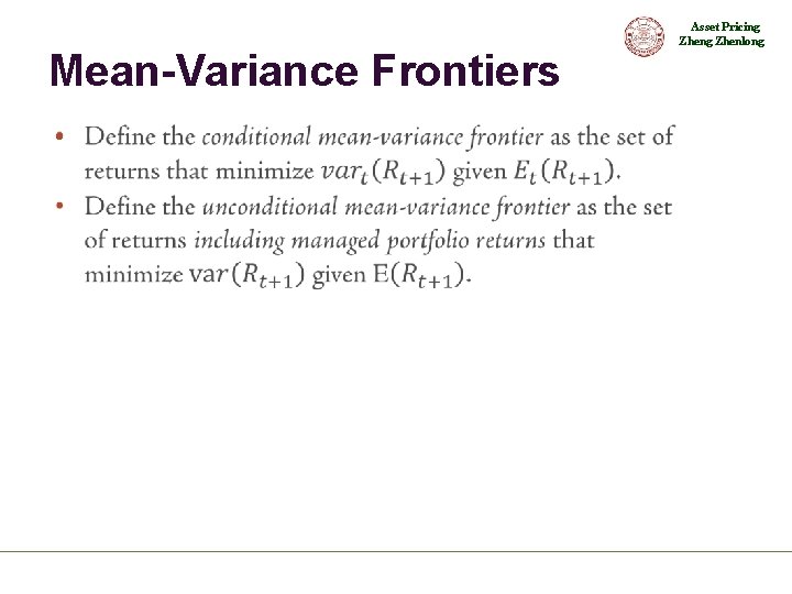 Mean-Variance Frontiers • Asset Pricing Zhenlong 