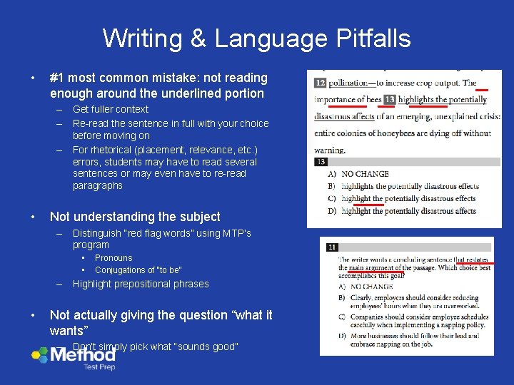 Writing & Language Pitfalls • #1 most common mistake: not reading enough around the