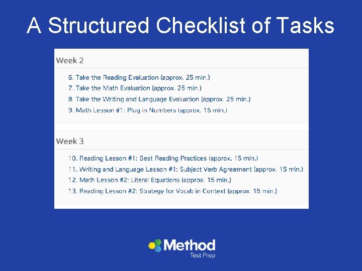 A Structured Checklist of Tasks 