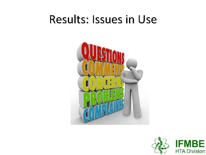 Results: Issues in Use 