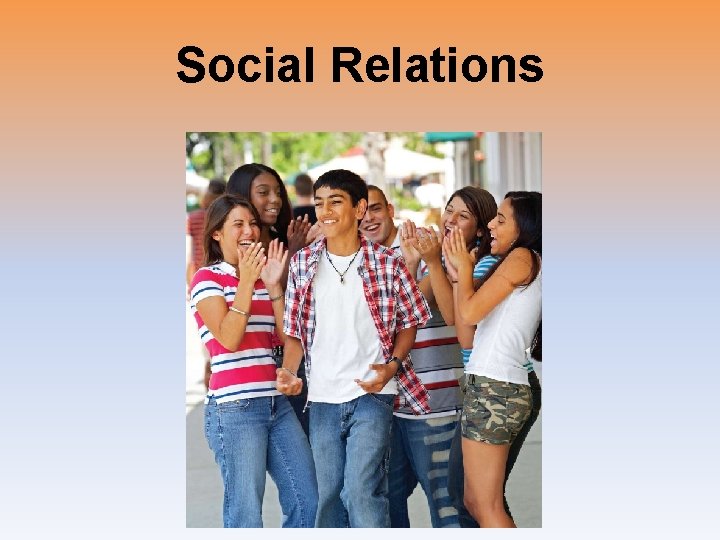 Social Relations 