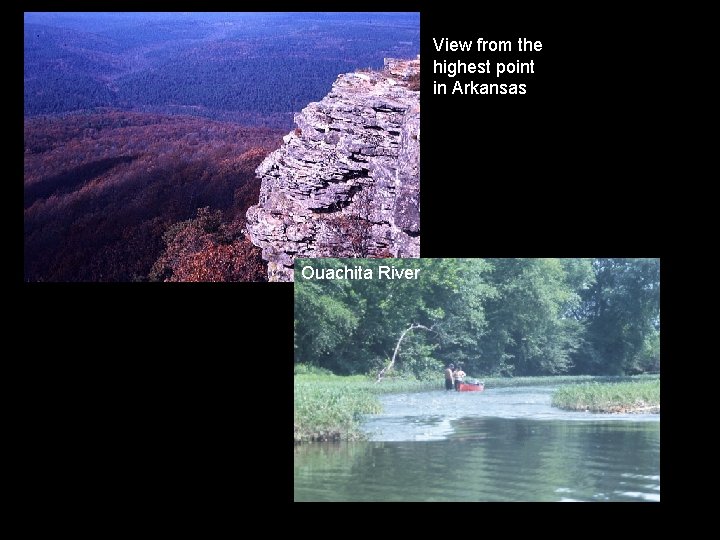 View from the highest point in Arkansas Ouachita River View from the highest point in Arkansas Ouachita River