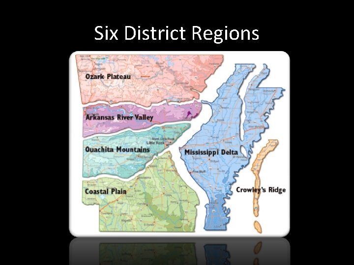 Six District Regions Six District Regions